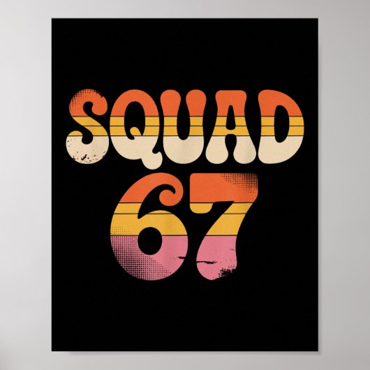 Squad 67 Alpha Slang Gen 67th Number 67  Poster (Vorne)