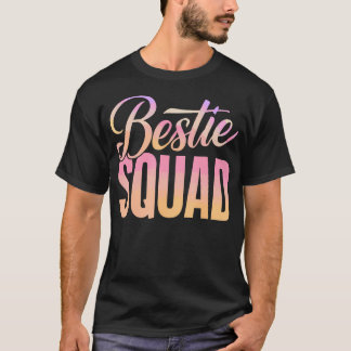 Squad Bestie Beste Freundin T-Shirt
