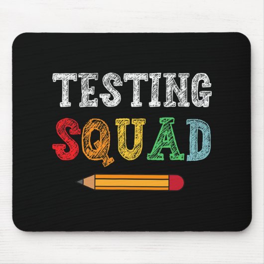 Squad Costume Test Day Lehrer Student Funny Schoo Mousepad (Vorne)