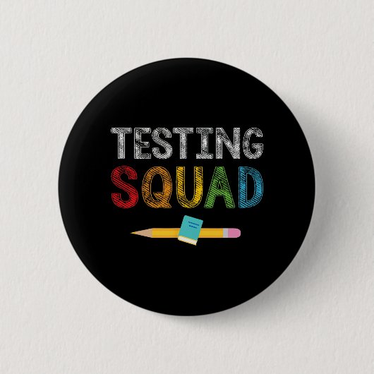 Squad Costume Test Day Teacher Student Button (Vorderseite)