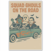 Squad Ghouls Cruisin' im Stil Aufkleber (Vorderseite)