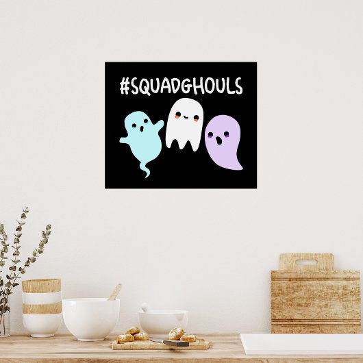 Squad Ghouls Funny Halloween Ghost Pun Dark BG Poster (Küche)
