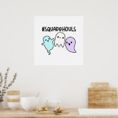 Squad Ghouls Funny Halloween Ghost Pun Poster (Küche)