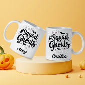 #Squad Ghouls Name Halloween Tasse für Freunde