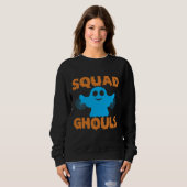 Squad Ghouls Woman's Sweatshirt (Vorne ganz)