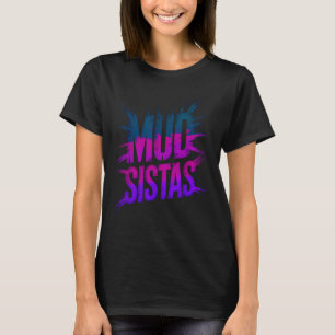 Squad Matsch Schwestern Familie fährt Mudder Schwe T-Shirt