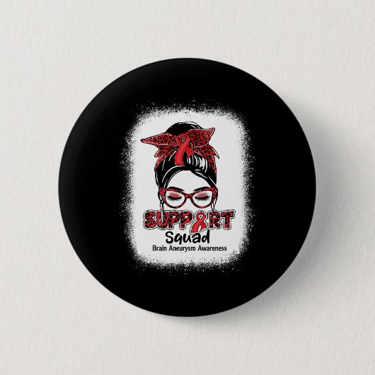 Squad Messy Bun Burgundy Ribbon Brain Aneurysm 1 Button (Vorderseite)