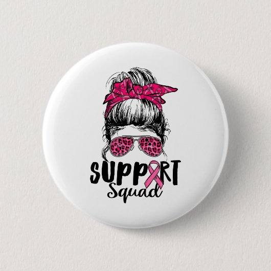 Squad Messy Bun Pink Krieger Brustkrebs Awarene Button (Vorderseite)