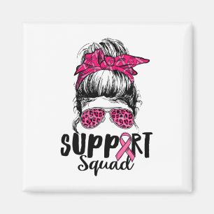 Squad Messy Bun Pink Krieger Brustkrebs Awarene Magnet