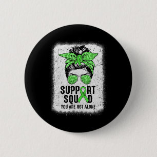 Squad Messy Bun Warrior Green Mental Health Awaren Button
