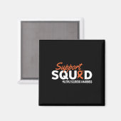 Squad Multiple Sklerose Bewusstsein Frau Bewusstse Magnet (Vorderseite/Rückseite)