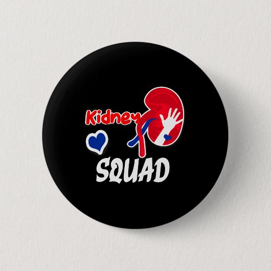 Squad Nephrologie Nurse Dialysis Techniker 2 Button (Vorderseite)