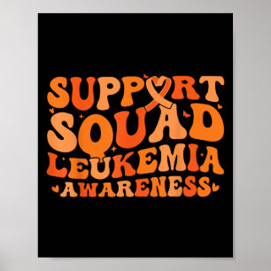 Squad Orange Ribbon Leukemia Blood Cancer Poster