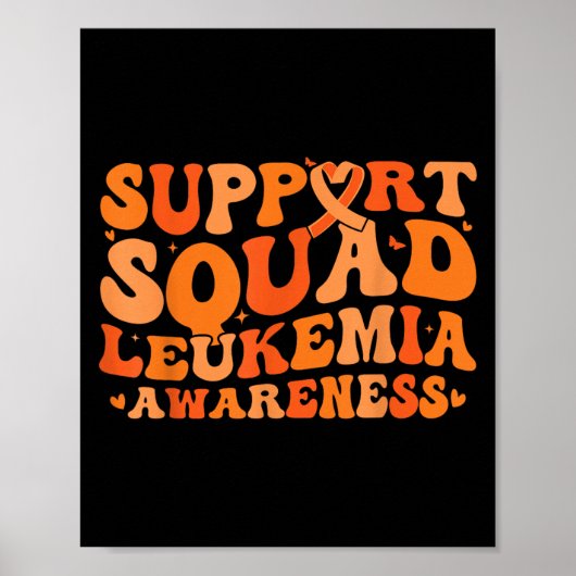 Squad Orange Ribbon Leukemia Blood Cancer Poster (Vorne)