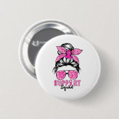 Squad Team Breast Cancer Awareness Warrior Button (Vorne & Hinten)