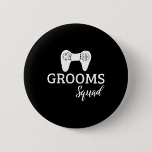 Squad Wedding Bachelor Party Wedding Party Fun Button