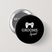 Squad Wedding Bachelor Party Wedding Party Fun Button (Vorne & Hinten)