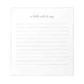 Square A Little Note to Say Script Line Notepad Notizblock (Vorderseite)