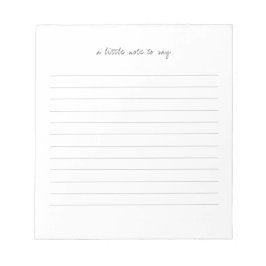 Square A Little Note to Say Script Line Notepad Notizblock
