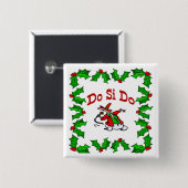 Square Dance Christmas Button (Vorne & Hinten)