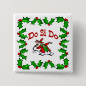 Square Dance Christmas Button (Vorderseite)