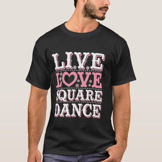 Square Dance Liebe Square Dancing Square Tanzvorfü T-Shirt (Vorderseite)