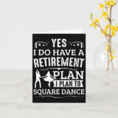 Square Dance Retirement Plan To Square Dance Karte (Gelbe Blume)