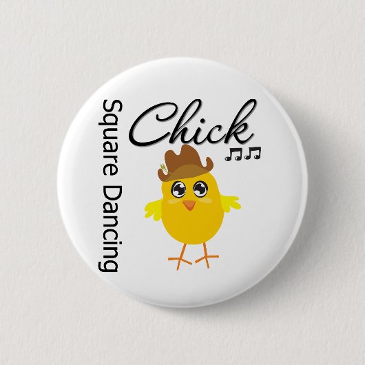 Square Dancing Chick Button (Vorderseite)