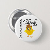 Square Dancing Chick Button (Vorne & Hinten)