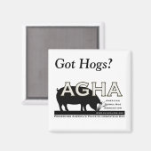 Square "Got Hogs" Magnet (Vorderseite/Rückseite)