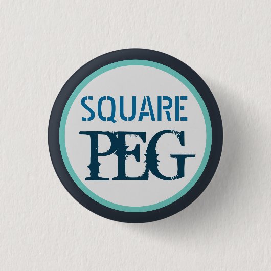 Square Peg Button (Vorderseite)