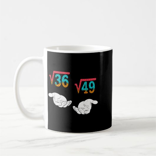 Square Root 36 49 Meme 67 Ice Cream Drip Math Teac Kaffeetasse (Links)