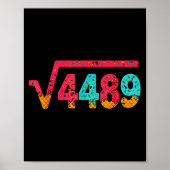 Square Root 4489 Slang Math Teacher Six Seven 6 7 Poster (Vorne)