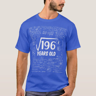 Square Root of 19614 th Birthday 14 Years Old Math T-Shirt