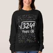 Square Root of 3249 57 Years Old Birthday 1 Sweatshirt (Vorderseite)