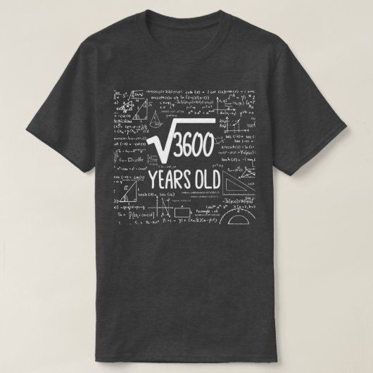 Square Root of 3600 60th Birthday Gift 60 Years Ol T-Shirt (Design vorne)