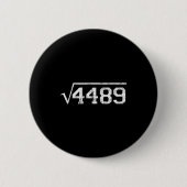 Square Root Of 4489 Slang Math Teacher Six Seven 6 Button (Vorderseite)