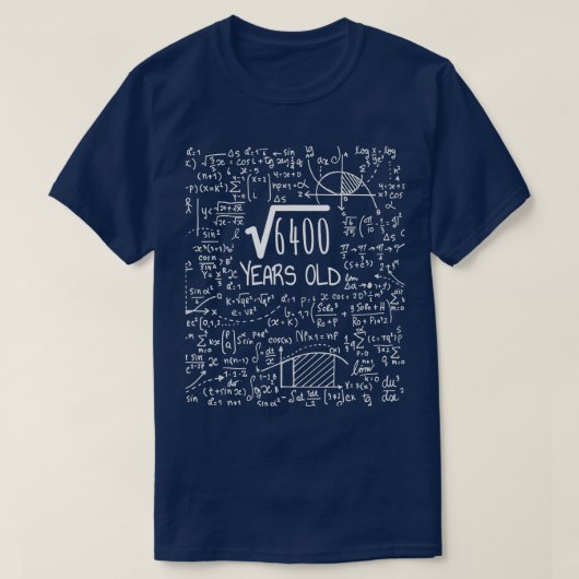 Square Root of 6400 80 Years Old80th Birthday T-Shirt (Design vorne)