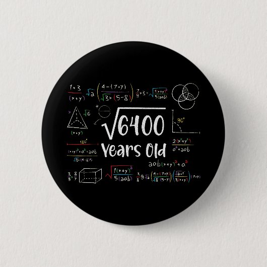 Square Root of 6400 80th Birthday 80 Year Old Gift Button (Vorderseite)