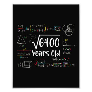 Square Root of 6400 80th Birthday 80 Year Old Gift Fotodruck