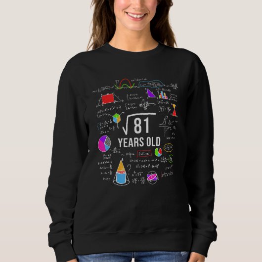 Square Root of 81 9th Birthday 9 Year Old Mathe Bd Sweatshirt (Vorderseite)