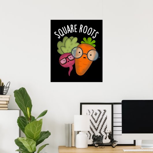 Square Roots Funny Math Pun Dark BG Poster (Heimbüro)