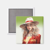 Square trifft mein Foto Bilder personalisieren Ben Magnet (Vorderseite/Rückseite)