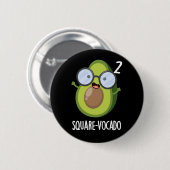 Square vocado Funny Avocado Pun Dark BG Button (Vorne & Hinten)