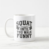 Squash bis Sie spazieren gehen Funny - Leg Day Spa Kaffeetasse (Links)