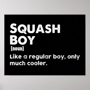 Squash Boy Definition Funny Squash Sport Player Poster