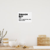 Squash Boy Funny Definition Squash Lover & Player Poster (Küche)