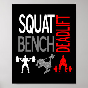 Squat Bench Deadlift T Shirt Gym Weightlift T-Shir Poster