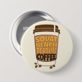 Squat Bench Deadlift und Kaffee Button (Vorne & Hinten)