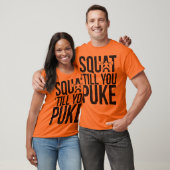 Squat, bis du krachst T-Shirt (Unisex)